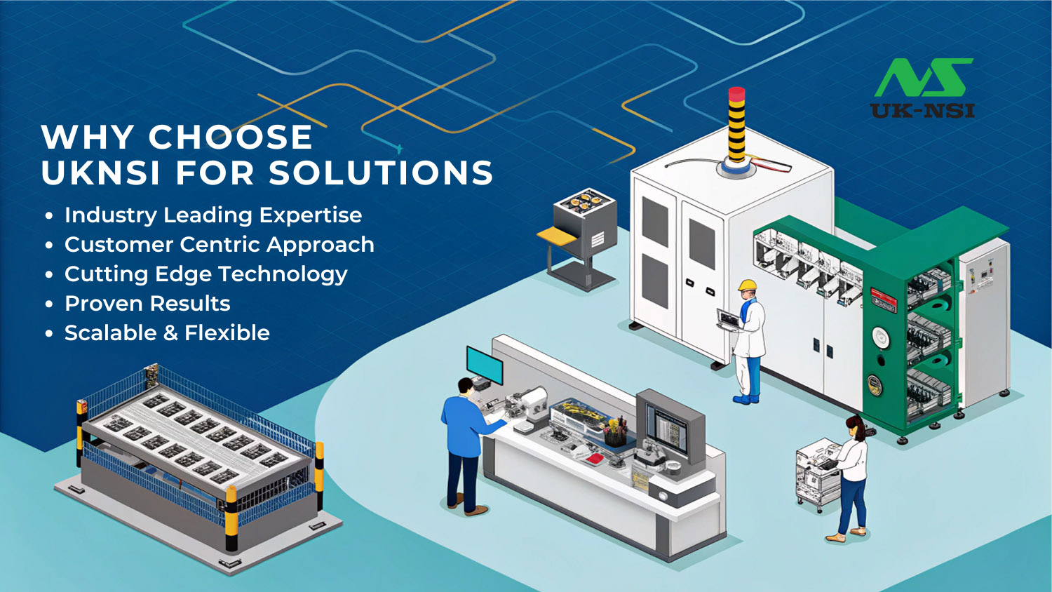 Why Choose UKNSI for Solutions - 1 Why Choose UKNSI for Solutions - 1